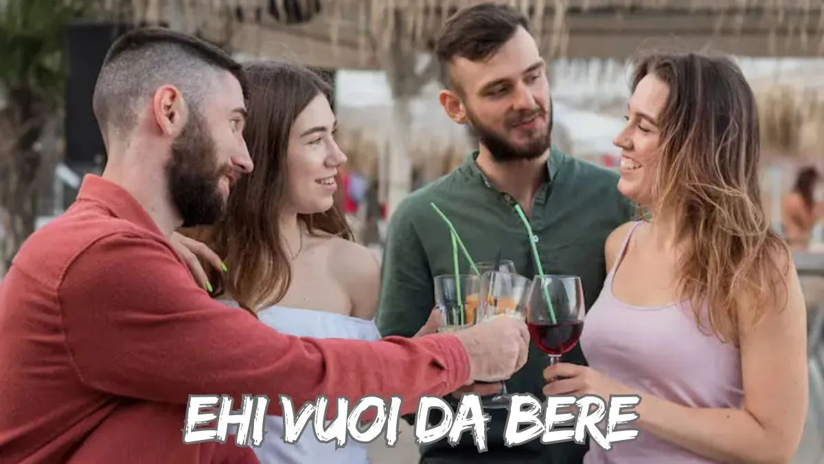 Ehi vuoi da bere: A Taste of Italian Culture